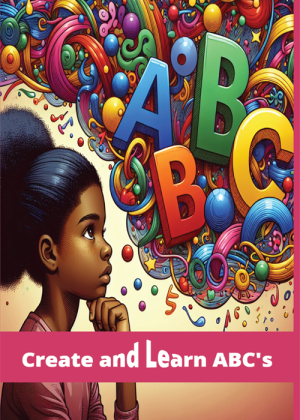 Create and Learn ABC Coloring Book: Trace and Color